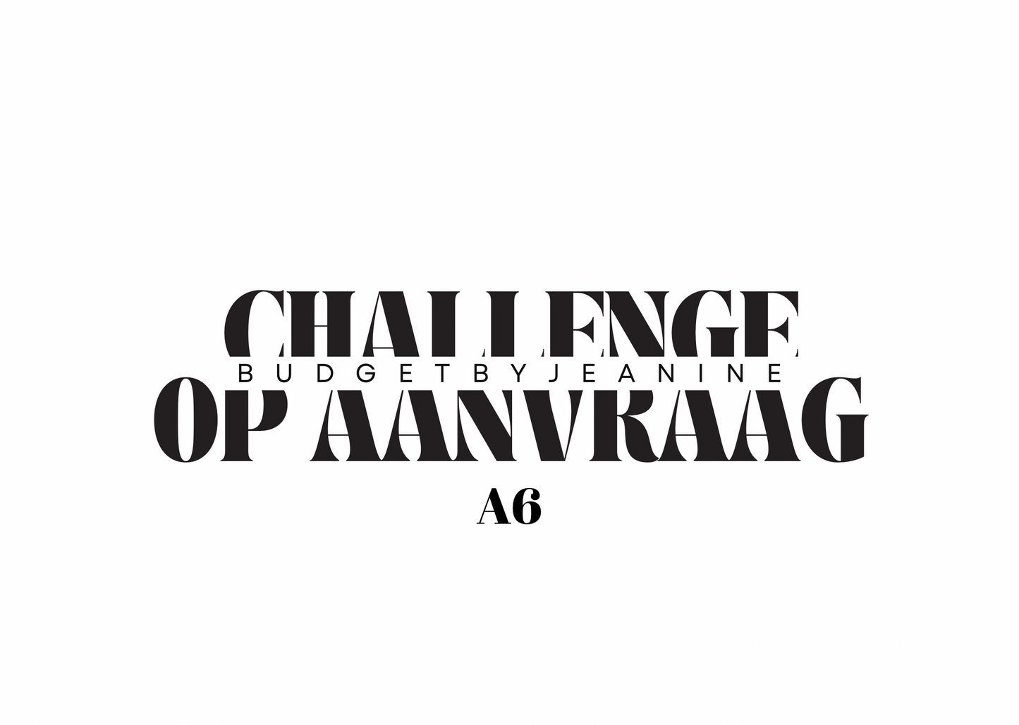 Challenge op aanvraag A6