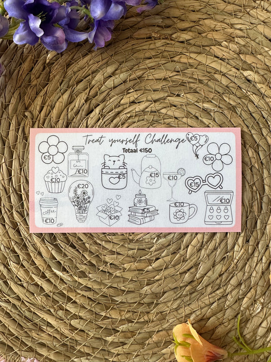 Treat yourself challenge - €150