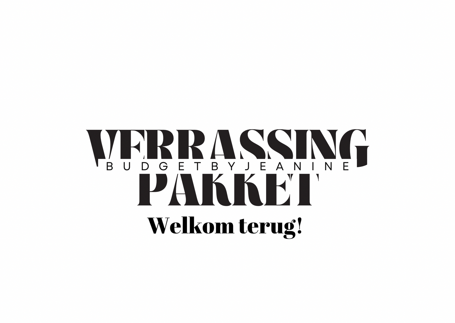 Welkom terug verrassingspakket